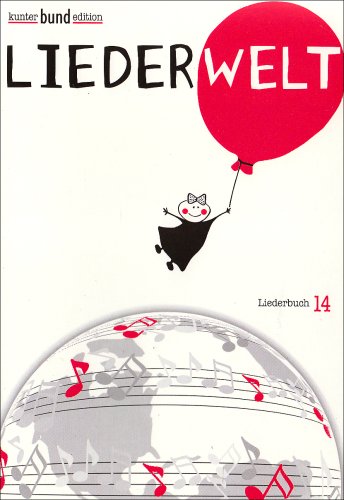 Beispielbild fr Liederwelt. Liederbuch zum Verkauf von medimops