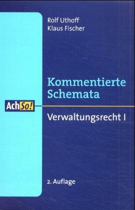 Imagen de archivo de Kommentierte Schemata. Verwaltungsrecht 1 a la venta por medimops