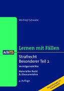 Beispielbild fr Strafrecht Besonderer Teil II: Vermgensdelikte: Materielles Recht & Klausurenlehre zum Verkauf von Bernhard Kiewel Rare Books