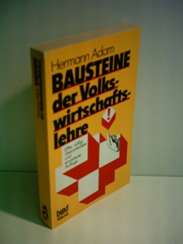 Bausteine der Volkswirtschaftslehre.