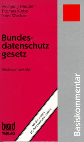 Beispielbild fr Bundesdatenschutzgesetz Basiskommentar zum Verkauf von Bernhard Kiewel Rare Books
