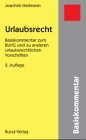 Urlaubsrecht (9783766328403) by Joachim Heilmann
