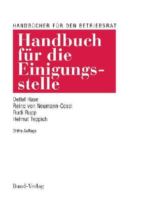 Beispielbild fr Handbuch fr die Einigungsstelle. ; Handbcher fr den Betriebsrat ; Bd. 8 zum Verkauf von Antiquariat Knacke