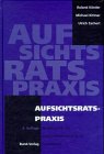 Stock image for Aufsichtsratspraxis. Handbuch fr die Arbeitnehmervertreter im Aufsichtsrat for sale by Bernhard Kiewel Rare Books