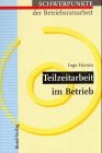 Beispielbild fr Teilzeitarbeit im Betrieb zum Verkauf von medimops