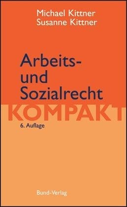 9783766333377: Arbeits- und Sozialrecht kompakt. Eine Einfhrung (Livre en allemand)
