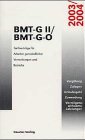 Beispielbild fr BMT-G II / BMT-G-O 2003/2004 zum Verkauf von medimops