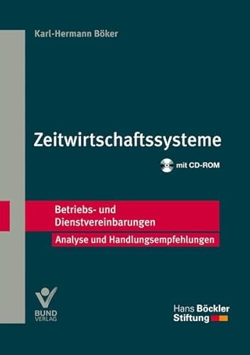 Stock image for Zeitwirtschaftssystem: Betriebs- und Dienstvereinbarungen for sale by medimops