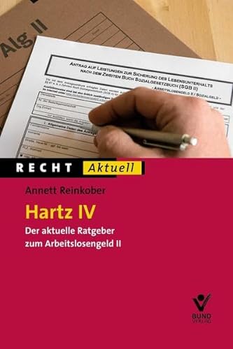 Hartz IV (Recht Aktuell) - Annett Reinkober