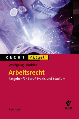 Arbeitsrecht (9783766361196) by Wolfgang Daubler