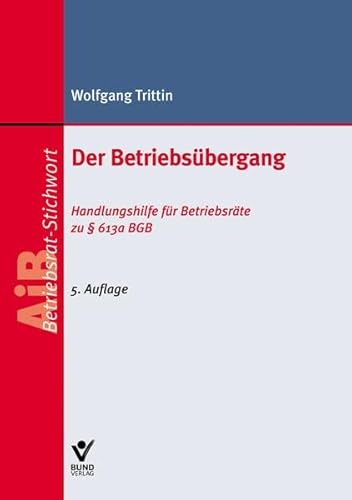 Der BetriebsÃ¼bergang (9783766361356) by Unknown Author