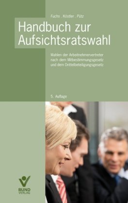 9783766361561: Handbuch zur Aufsichtsratswahl