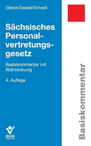 9783766361691: Schsisches Personalvertretungsgesetz: Basiskommentar mit Wahlordnung