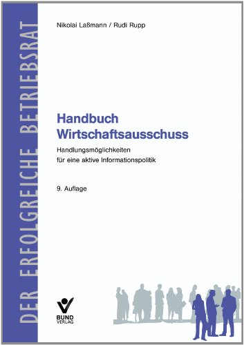 Beispielbild fr Handbuch Wirtschaftsausschuss: Handlungsmglichkeiten fr eine aktive Informationspolitik zum Verkauf von medimops