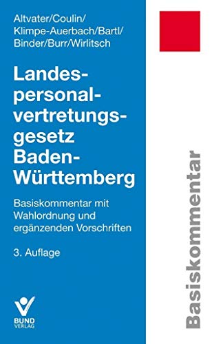 9783766363329: Landespersonalvertretungsgesetz Baden-Wrttemberg (Basiskommentare)