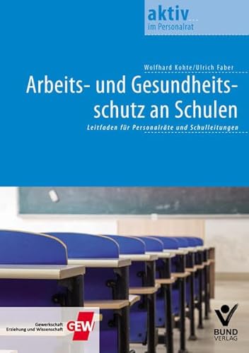 Stock image for Arbeits- und Gesundheitsschutz an Schulen for sale by medimops