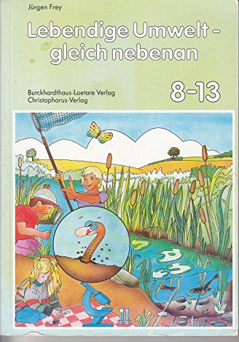 Beispielbild fr Lebendige Umwelt zum Verkauf von Ettlinger BUCHFLOHMARKT