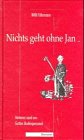 Imagen de archivo de Nichts geht ohne Jan a la venta por GF Books, Inc.