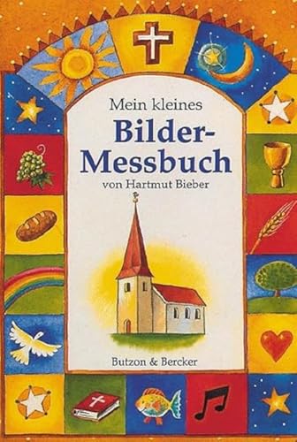 Mein kleines Bilder-Messbuch - Bieber, Hartmut