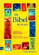 Stock image for Die Bibel fr Kinder for sale by medimops