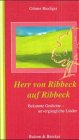 Stock image for Herr von Ribbeck auf Ribbeck. Bekannte Gedichte - unvergängliche Lieder. for sale by ThriftBooks-Dallas