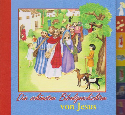 Imagen de archivo de Die schnsten Bibelgeschichten von Jesus a la venta por medimops