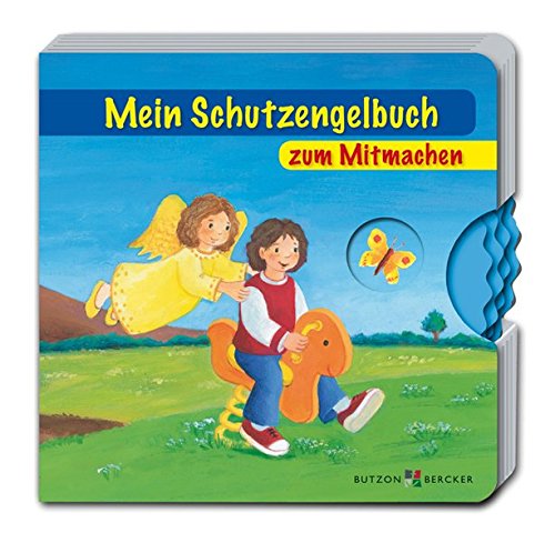 9783766614704: Mein Schutzengelbuch zum Mitmachen: Pappbilderbuch mit Drehscheiben