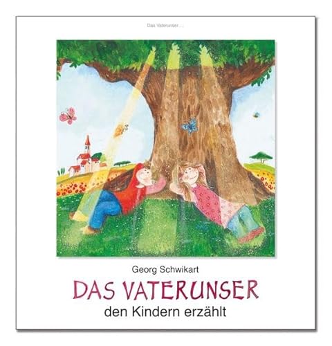 Stock image for Das Vaterunser den Kindern erzhlt for sale by medimops