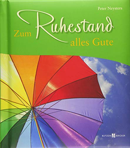 Stock image for Zum Ruhestand alles Gute for sale by medimops