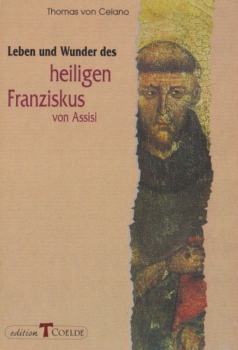 Beispielbild fr Leben und Wunder des Heiligen Franziskus von Assisi. Edition Coelde zum Verkauf von Bernhard Kiewel Rare Books