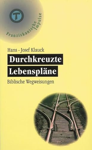 9783766620590: Durchkreuzte Lebensplne