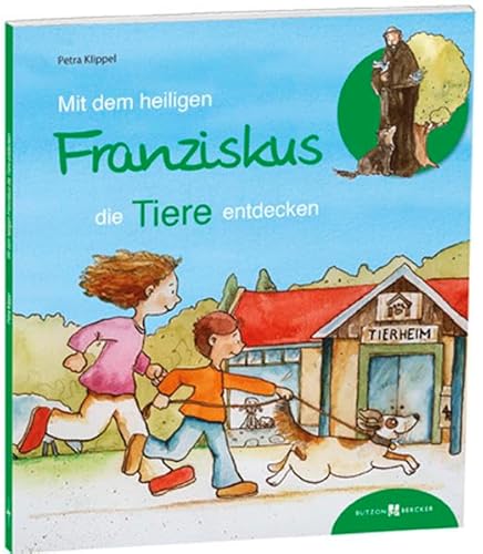 9783766621504: Mit dem heiligen Franziskus die Tiere entdecken