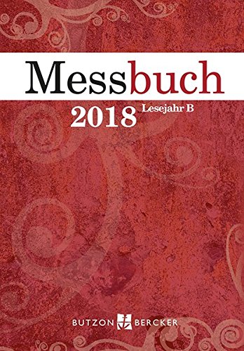 9783766622921: Messbuch 2018: Lesejahr B