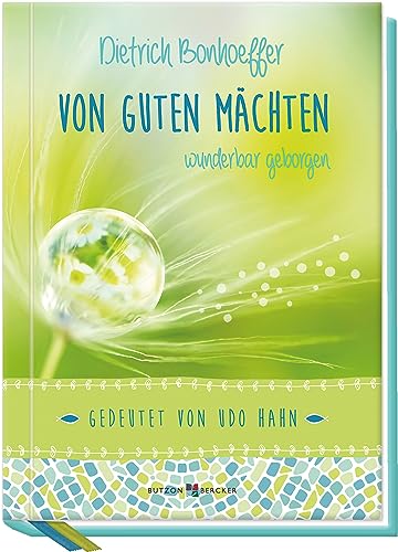 Beispielbild fr Von guten Mchten wunderbar geborgen: Gedeutet von Udo Hahn zum Verkauf von medimops