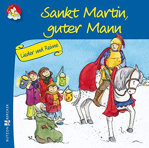 Stock image for Sankt Martin, guter Mann: Lieder und Reime for sale by medimops