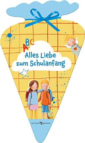 Stock image for Alles Liebe zum Schulanfang for sale by medimops