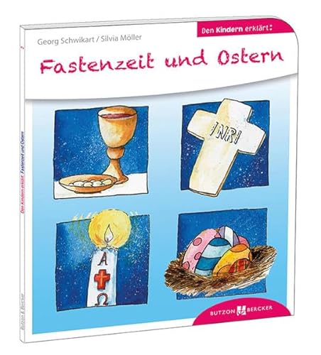 Beispielbild fr Fastenzeit und Ostern den Kindern erklrt -Language: german zum Verkauf von GreatBookPrices