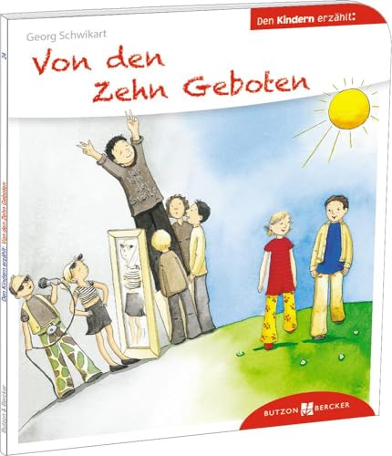 Stock image for Von den Zehn Geboten den Kindern erzhlt -Language: german for sale by GreatBookPrices