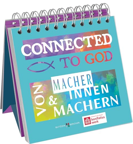 Stock image for Connected to God: Von Macherinnen und Machern for sale by Revaluation Books