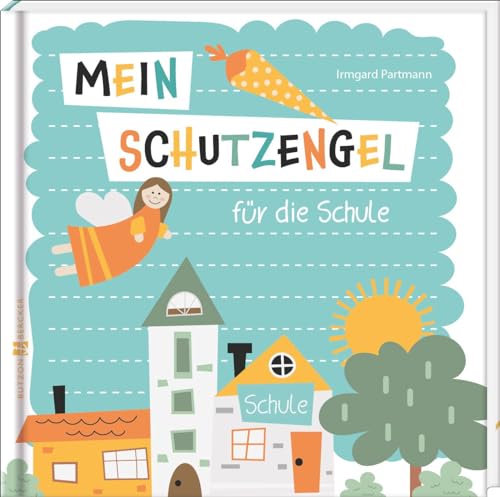 Stock image for Mein Schutzengel fr die Schule for sale by GreatBookPrices