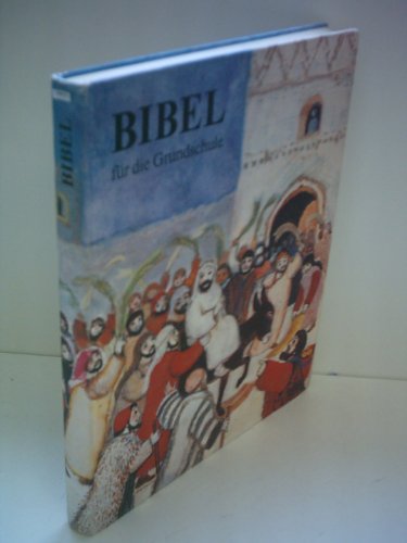 Bibel für die Grundschule