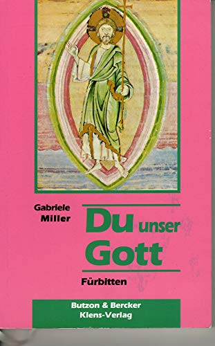 Stock image for Du unser Gott. Frbitten for sale by medimops