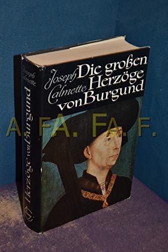 Beispielbild fr Die grossen Herzge von Burgund zum Verkauf von medimops