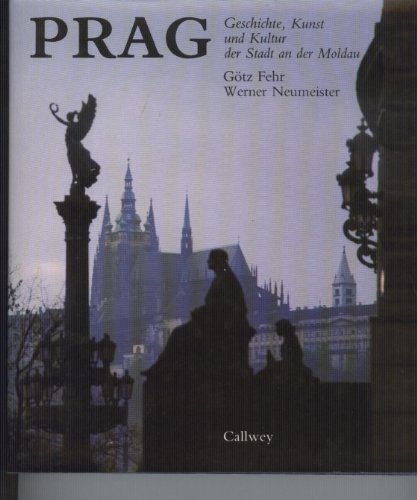 Beispielbild fr Prag, Stadt an der Moldau : Geschichte, Kunst, Kultur. zum Verkauf von Bernhard Kiewel Rare Books