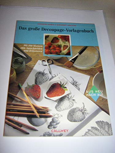 Das große Decoupage-Vorlagenbuch