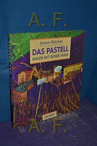 Imagen de archivo de Das Pastell. Malen mit reiner Farbe a la venta por medimops