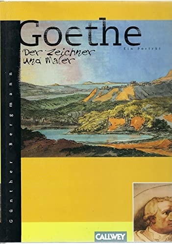 Beispielbild fr Goethe - Der Zeichner und Maler. Ein Portrt. Unter Mitarbeit v. Jessica Brandt. zum Verkauf von Bojara & Bojara-Kellinghaus OHG