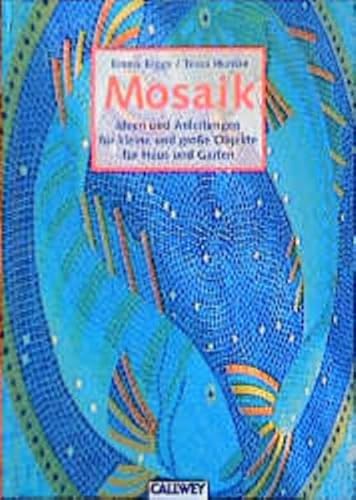 Mosaik. (9783766714138) by Biggs, Emma; Hunkin, Tessa