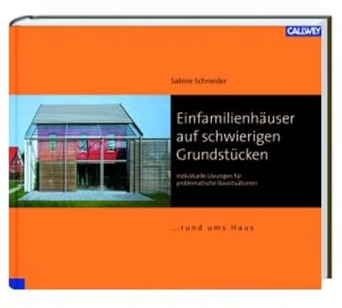 9783766715272: Einfamilienhuser auf schwierigen Grundstcken: Individuelle Lsungen fr problematische Bausituationen