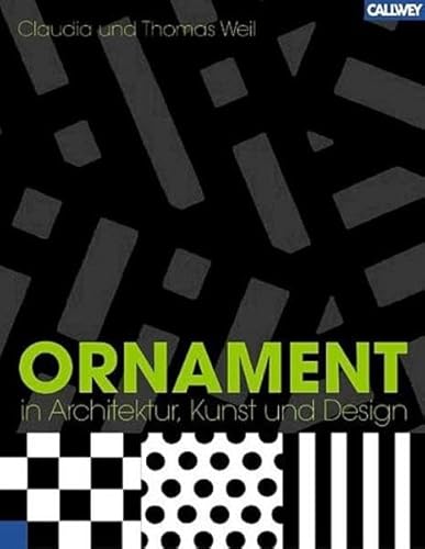 Beispielbild fr Ornament in Architektur, Kunst und Design zum Verkauf von medimops